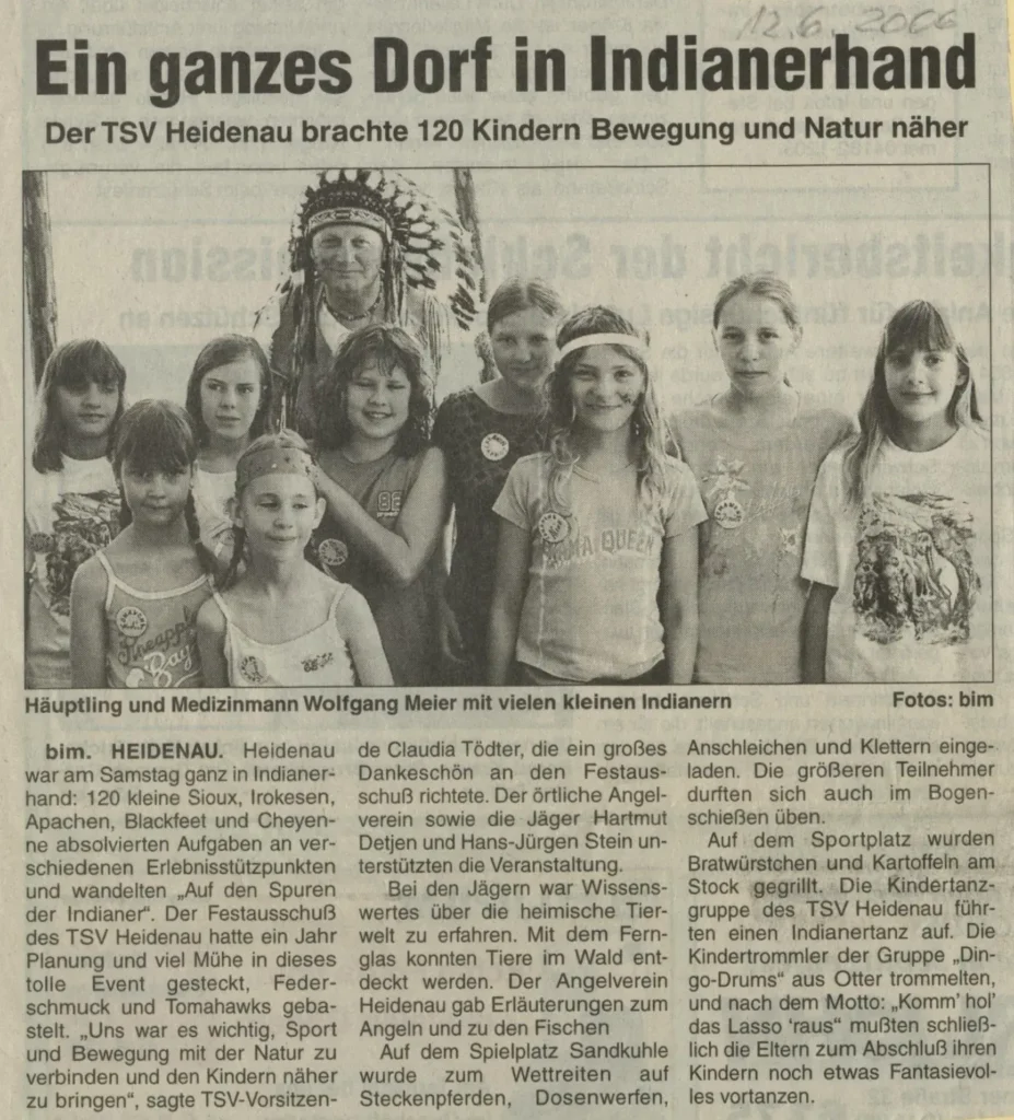 2006 06 12 Artikel Ein Ganzes Dorf In Indianerhand